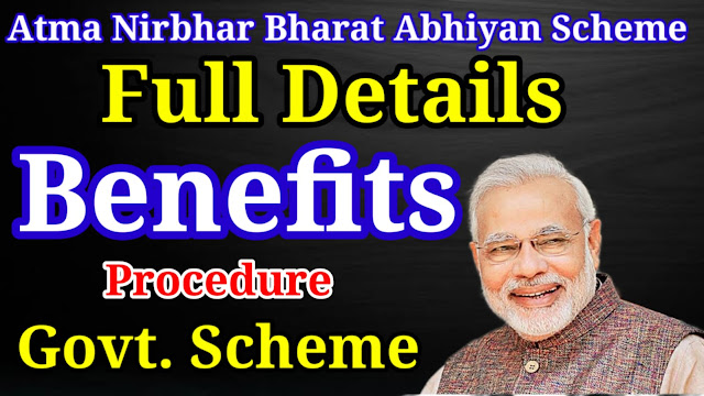 atma-nirbhar-bharat-abhiyan-schemes-full-details-and-benefits